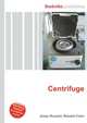 Centrifuge, Jesse Russell,Ronald Cohn 