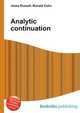Analytic continuation, Jesse Russell,Ronald Cohn 