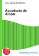 Acueducto de Albear, Jesse Russell,Ronald Cohn 