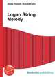 Logan String Melody, Jesse Russell,Ronald Cohn 