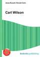 Carl Wilson, Jesse Russell,Ronald Cohn 