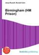 Birmingham (HM Prison), Jesse Russell,Ronald Cohn 