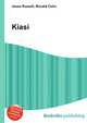 Kiasi, Jesse Russell,Ronald Cohn 