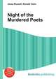 Night of the Murdered Poets, Jesse Russell,Ronald Cohn 