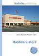 Hardware store, Jesse Russell,Ronald Cohn 