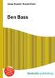 Ben Bass, Jesse Russell,Ronald Cohn 