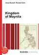 Kingdom of Maynila, Jesse Russell,Ronald Cohn 