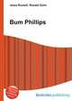 Bum Phillips, Jesse Russell,Ronald Cohn 
