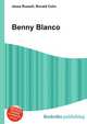 Benny Blanco, Jesse Russell,Ronald Cohn 