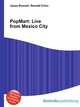 PopMart: Live from Mexico City, Jesse Russell,Ronald Cohn 