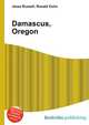 Damascus, Oregon, Jesse Russell,Ronald Cohn 