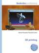 3D printing, Jesse Russell,Ronald Cohn 