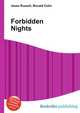Forbidden Nights, Jesse Russell,Ronald Cohn 