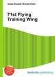 71st Flying Training Wing, Jesse Russell,Ronald Cohn 