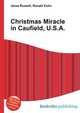 Christmas Miracle in Caufield, U.S.A., Jesse Russell,Ronald Cohn 