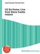 U2 Go Home: Live from Slane Castle, Ireland, Jesse Russell,Ronald Cohn 