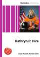Kathryn P. Hire, Jesse Russell,Ronald Cohn 