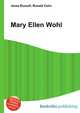 Mary Ellen Wohl, Jesse Russell,Ronald Cohn 