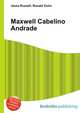 Maxwell Cabelino Andrade, Jesse Russell,Ronald Cohn 