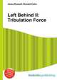 Left Behind II: Tribulation Force, Jesse Russell,Ronald Cohn 