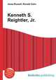Kenneth S. Reightler, Jr., Jesse Russell,Ronald Cohn 