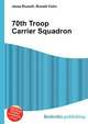 70th Troop Carrier Squadron, Jesse Russell,Ronald Cohn 