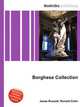Borghese Collection, Jesse Russell,Ronald Cohn 