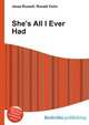 She's All I Ever Had, Jesse Russell,Ronald Cohn 
