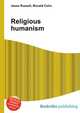 Religious humanism, Jesse Russell,Ronald Cohn 