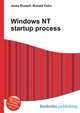 Windows NT startup process, Jesse Russell,Ronald Cohn 
