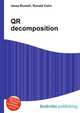 QR decomposition, Jesse Russell,Ronald Cohn 