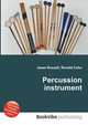 Percussion instrument, Jesse Russell,Ronald Cohn 
