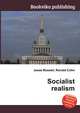 Socialist realism, Jesse Russell,Ronald Cohn 