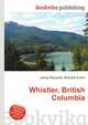 Whistler, British Columbia, Jesse Russell,Ronald Cohn 