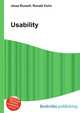 Usability, Jesse Russell,Ronald Cohn 
