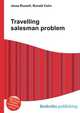 Travelling salesman problem, Jesse Russell,Ronald Cohn 
