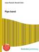 Pipe band, Jesse Russell,Ronald Cohn 