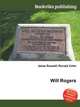 Will Rogers, Jesse Russell,Ronald Cohn 