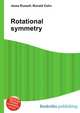Rotational symmetry, Jesse Russell,Ronald Cohn 