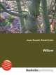 Willow, Jesse Russell,Ronald Cohn 