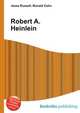 Robert A. Heinlein, Jesse Russell,Ronald Cohn 