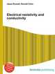 Electrical resistivity and conductivity, Jesse Russell,Ronald Cohn 