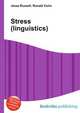 Stress (linguistics), Jesse Russell,Ronald Cohn 