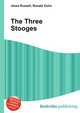 The Three Stooges, Jesse Russell,Ronald Cohn 