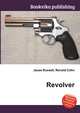 Revolver, Jesse Russell,Ronald Cohn 