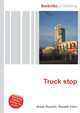 Truck stop, Jesse Russell,Ronald Cohn 
