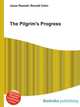 The Pilgrim's Progress, Jesse Russell,Ronald Cohn 