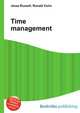 Time management, Jesse Russell,Ronald Cohn 