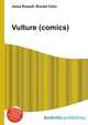 Vulture (comics), Jesse Russell,Ronald Cohn 