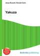 Yakuza, Jesse Russell,Ronald Cohn 